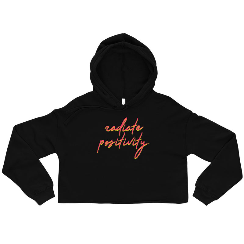 Radiate Positivity Crop Hoodie